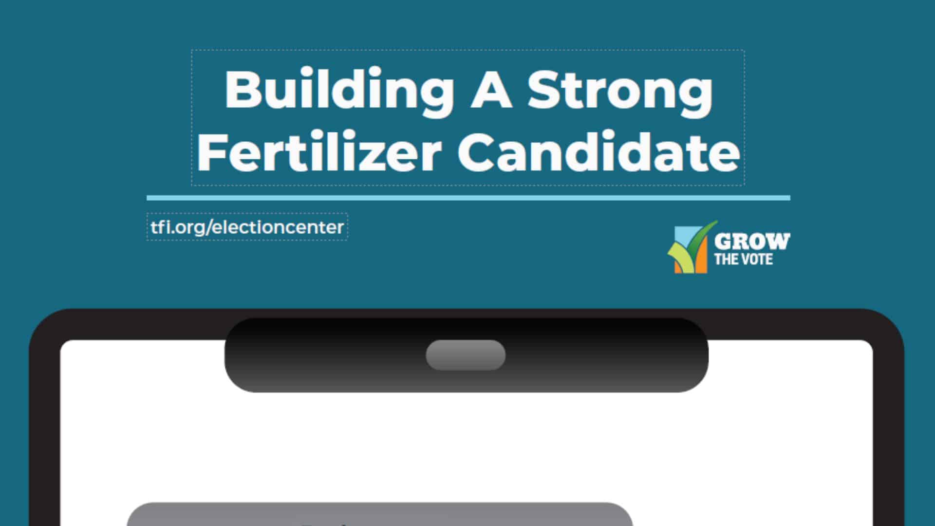 GOTV: Fertilizer Candidate Infographic