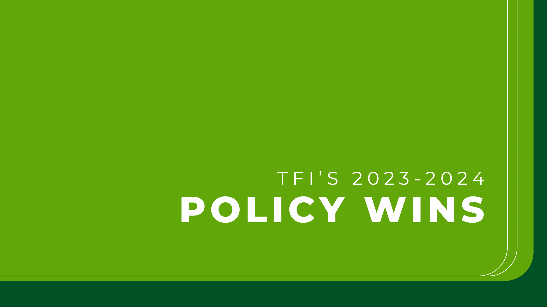 2023-2024 Policy Wins